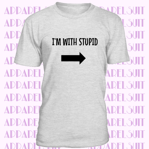 stupid funny t shirts