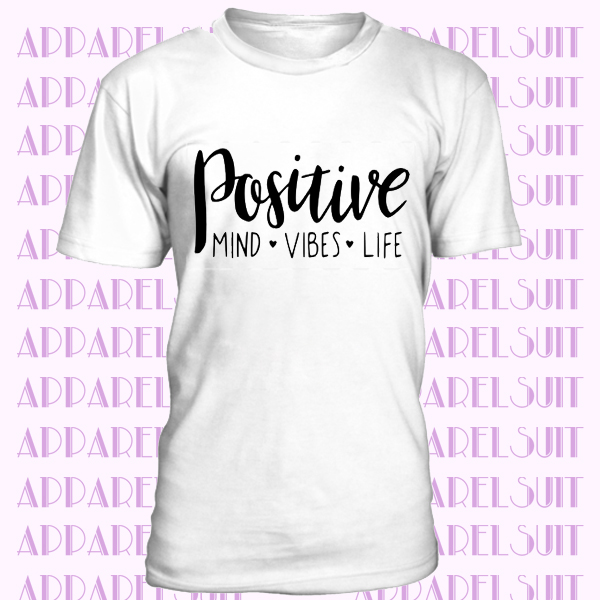 Download Positive Vibes Svg T Shirt Positivity Svg T Shirt Silhouette Studio Cricut Cutting Lines Positive Vibes